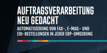 Auftragsverarbeitung neu gedacht