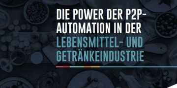 Die Power der P2P-Automatisierung in der Lebensmittel- und Getränkeindustrie